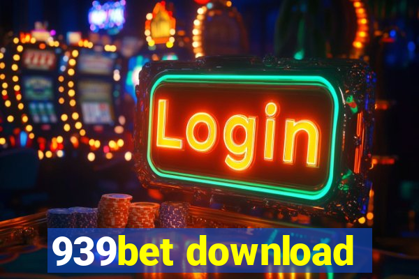 939bet download